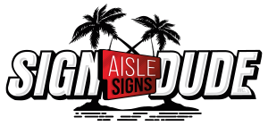 Aisle Sign Company USA